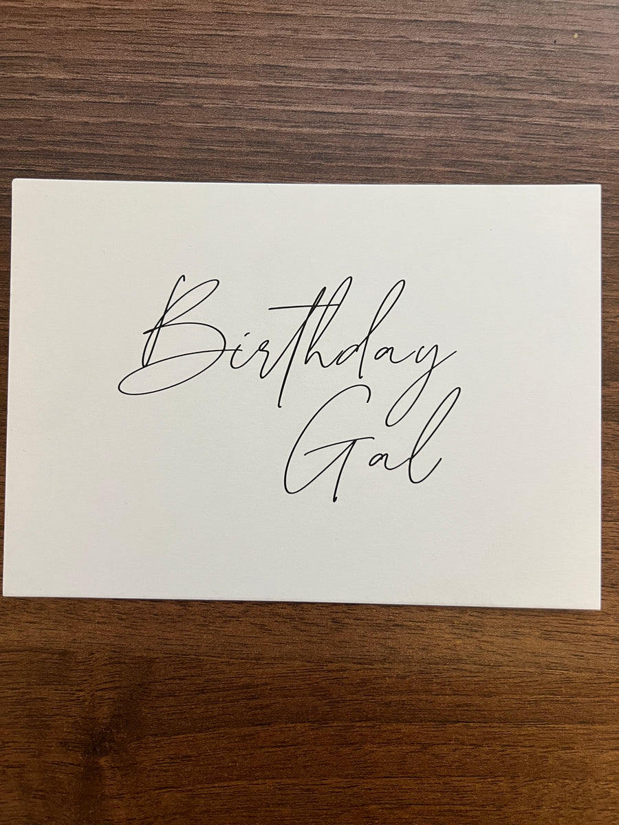 'Birthday gal' card